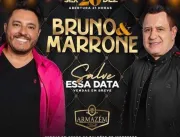 Bruno e Marrone no Armazém Hall – Lauro de Freitas (BA), dia 20 de Dezembro de 2019 ás 21h